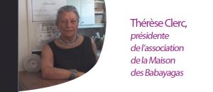 La maison des Babayagas endeuillée : Thérèse Clerc nous a quitté