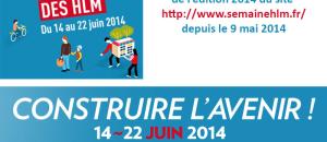 2ème Semaine nationale des HLM, du 14 au 22 juin 2014, partout en France