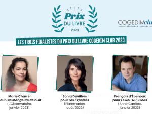  alt="Cogedim Club présente les trois finalistes du Prix du Livre Cogedim Club 2023"